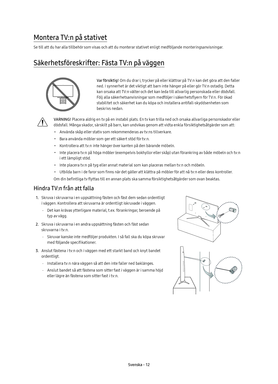 Samsung UE40K5605AKXXE manual Montera TVn på stativet, Säkerhetsföreskrifter Fästa TVn på väggen, Hindra TVn från att falla 