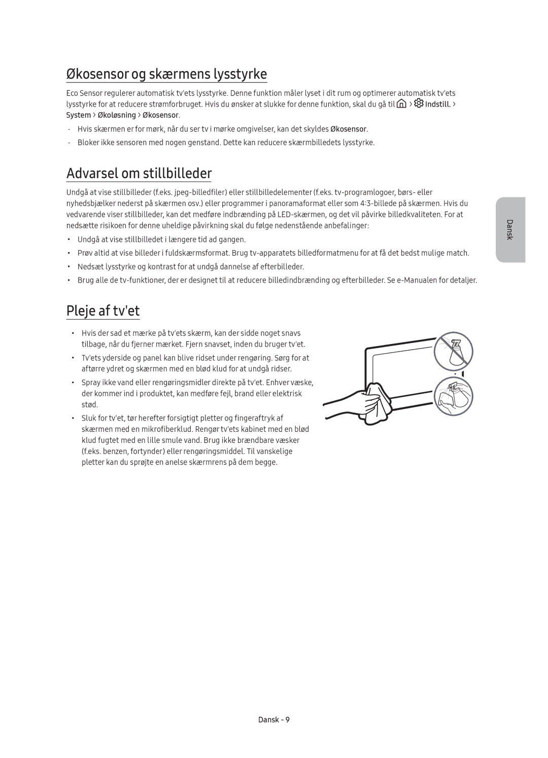 Samsung UE40K5605AKXXE, UE49K5515AKXXE, UE55K5505AKXXE, UE32K5605AKXXE manual Økosensor og skærmens lysstyrke, Pleje af tvet 