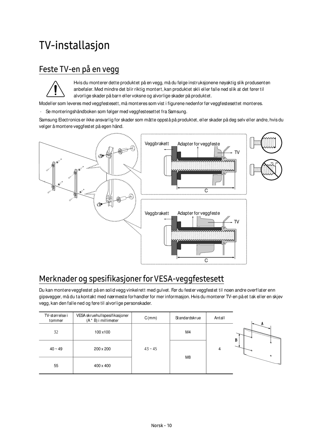 Samsung UE40K5515AKXXE manual TV-installasjon, Feste TV-en på en vegg, Merknader og spesifikasjoner for VESA-veggfestesett 