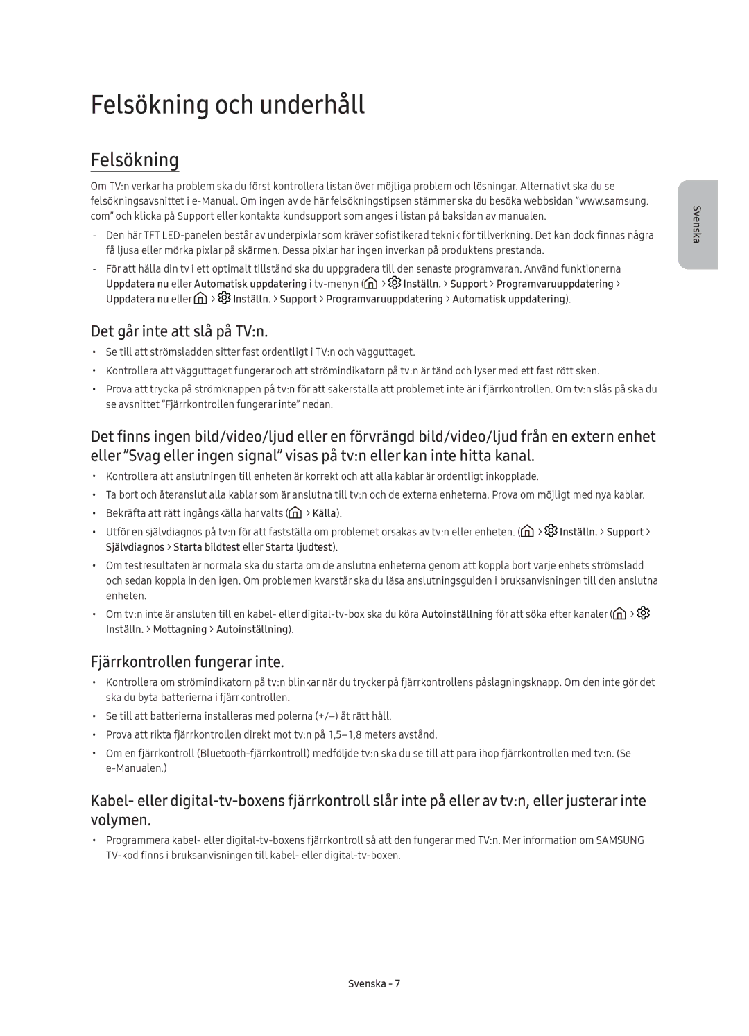 Samsung UE65KS7005UXXE manual Felsökning och underhåll, Det går inte att slå på TVn, Fjärrkontrollen fungerar inte 