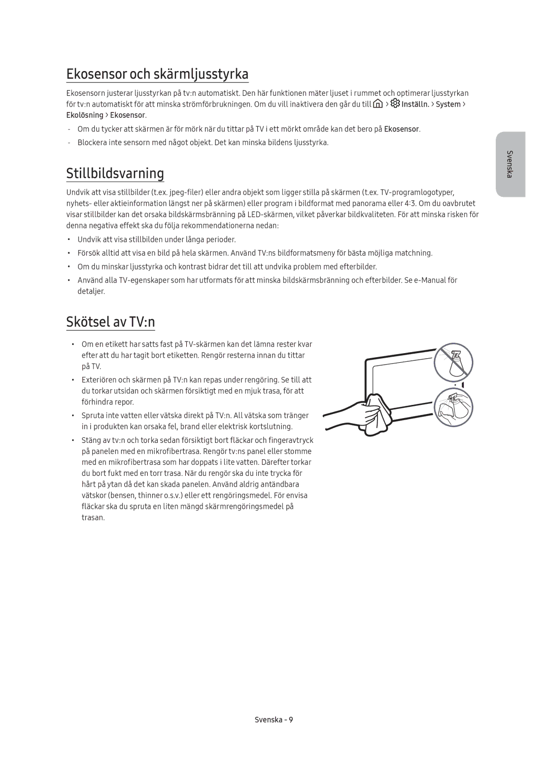 Samsung UE55KS7005UXXE, UE49KS7005UXXE Ekosensor och skärmljusstyrka, Stillbildsvarning, Skötsel av TVn, Förhindra repor 