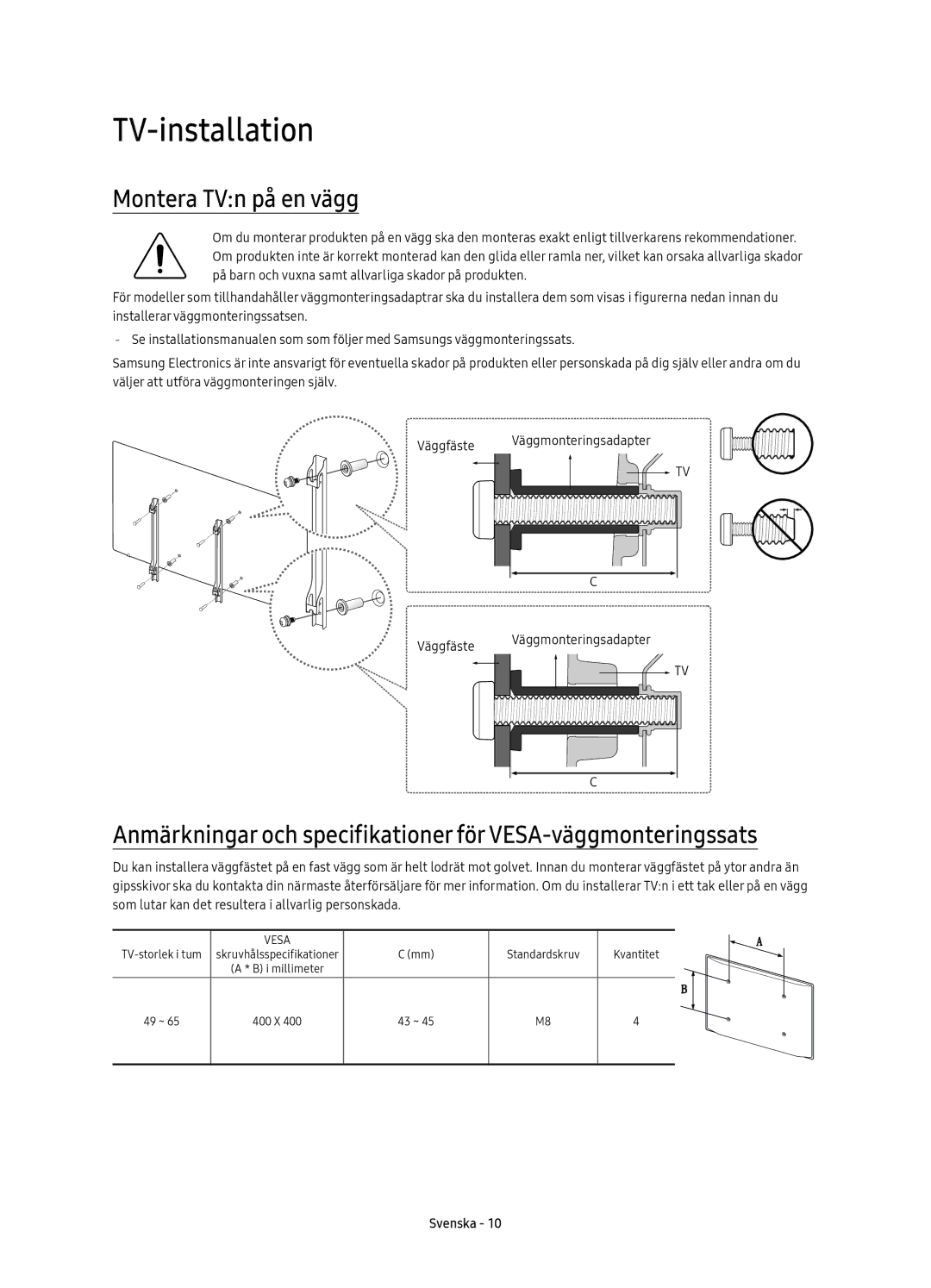 Samsung UE49KS7005UXXE, UE65KS7005UXXE, UE60KS7005UXXE, UE55KS7005UXXE manual TV-installation, Montera TVn på en vägg 