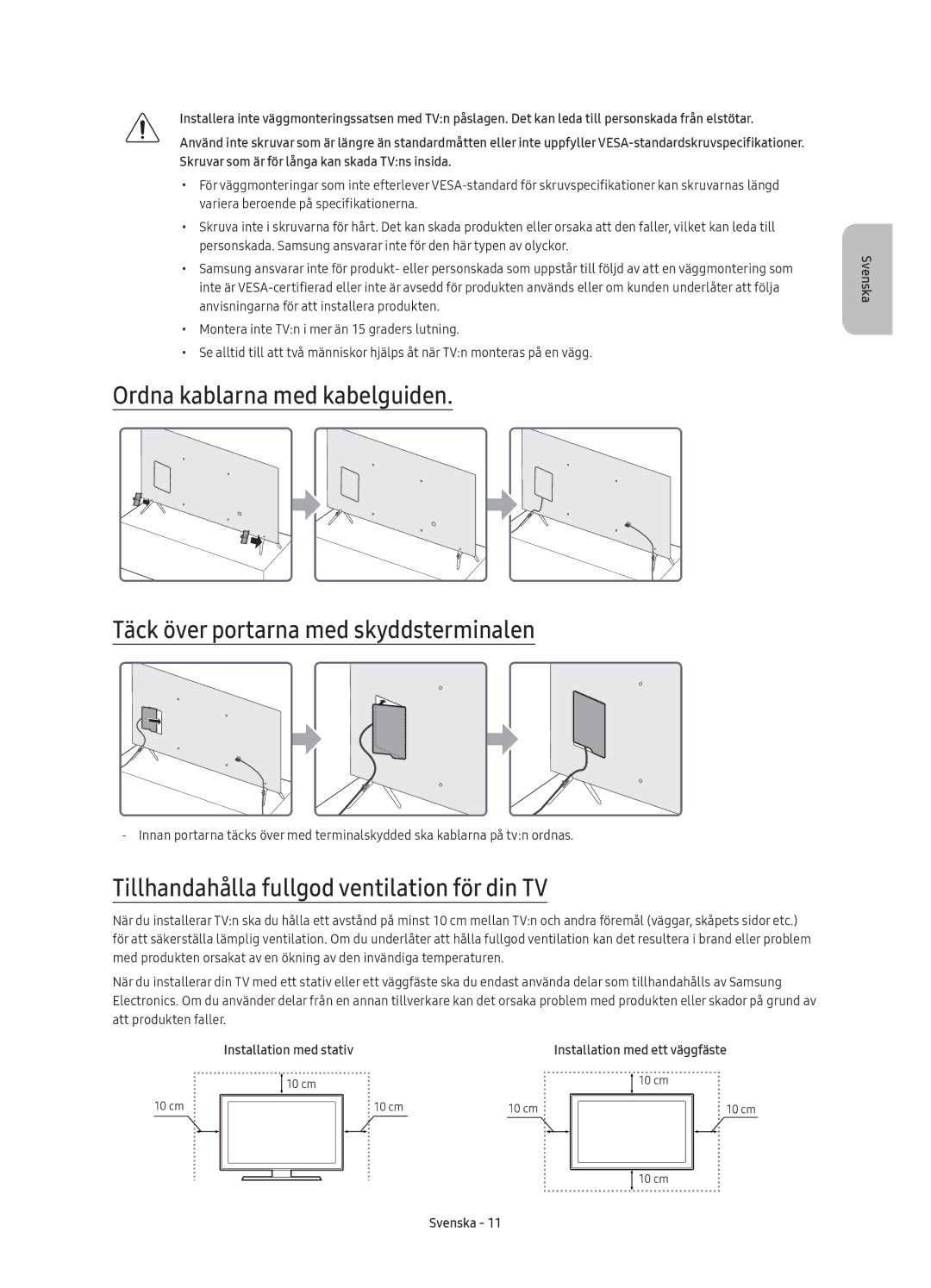 Samsung UE65KS7005UXXE, UE49KS7005UXXE, UE60KS7005UXXE, UE55KS7005UXXE manual Tillhandahålla fullgod ventilation för din TV 