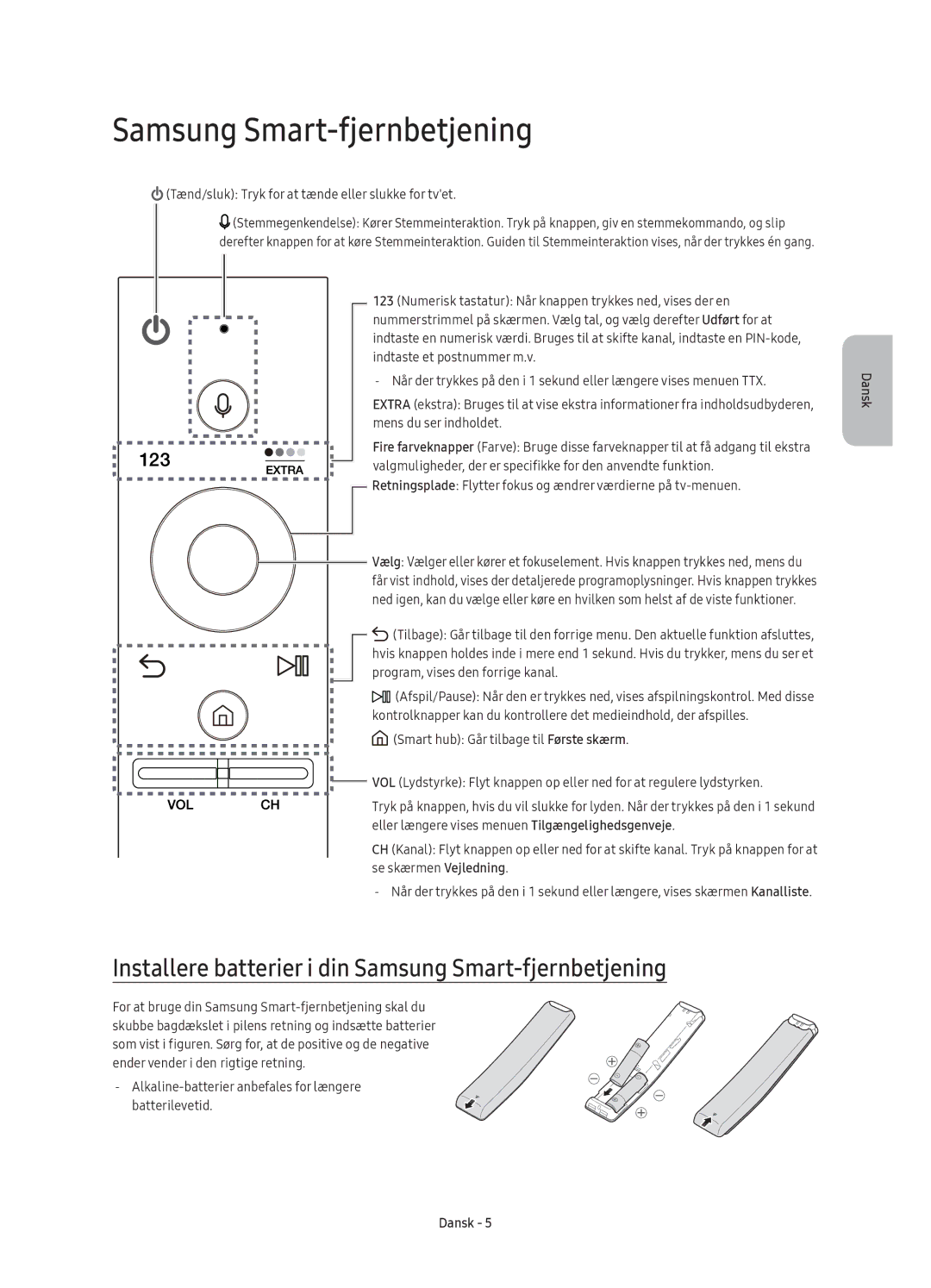 Samsung UE65KS7005UXXE, UE49KS7005UXXE, UE60KS7005UXXE manual Installere batterier i din Samsung Smart-fjernbetjening 