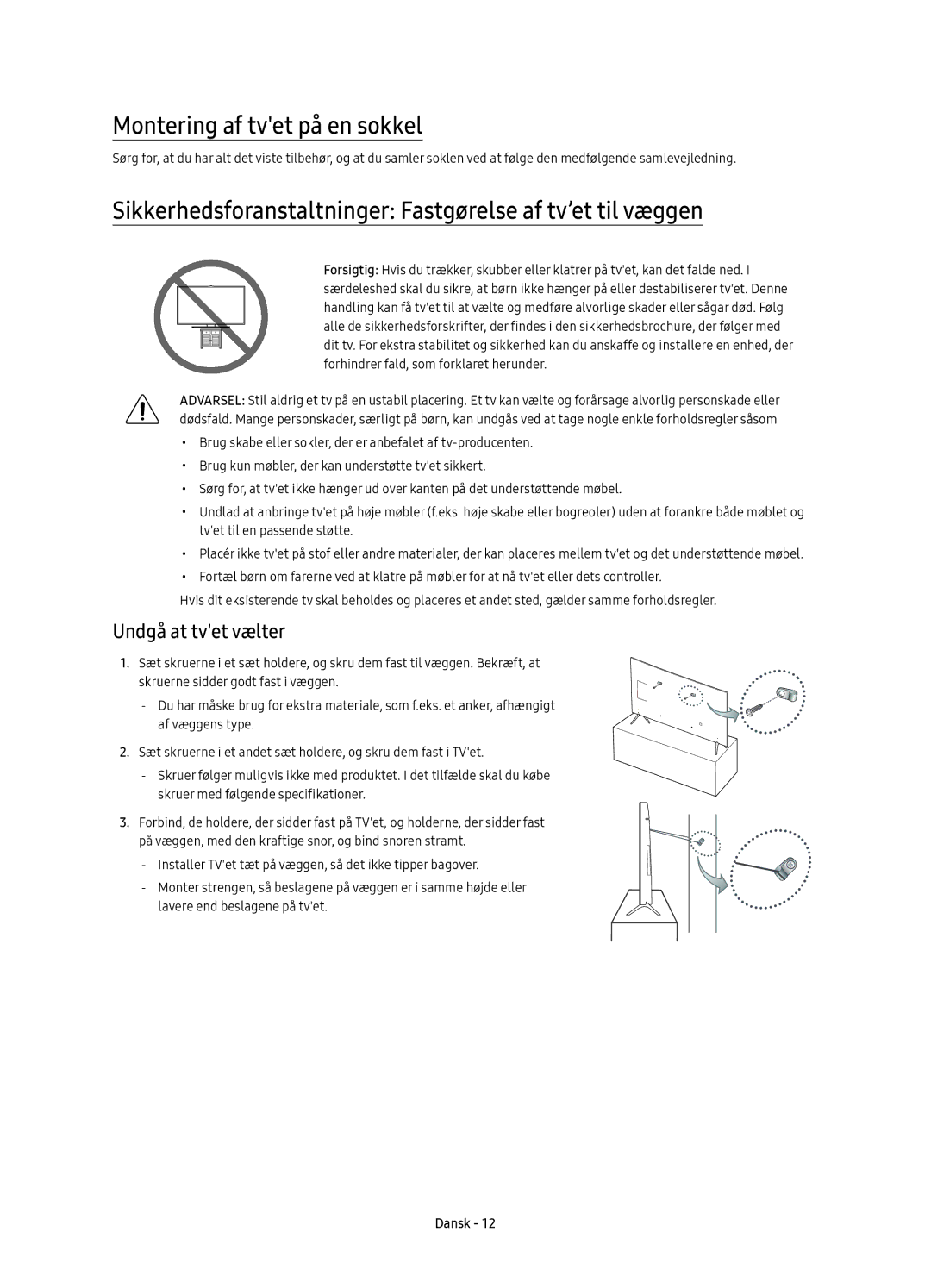 Samsung UE49KS7005UXXE manual Montering af tvet på en sokkel, Sikkerhedsforanstaltninger Fastgørelse af tv’et til væggen 