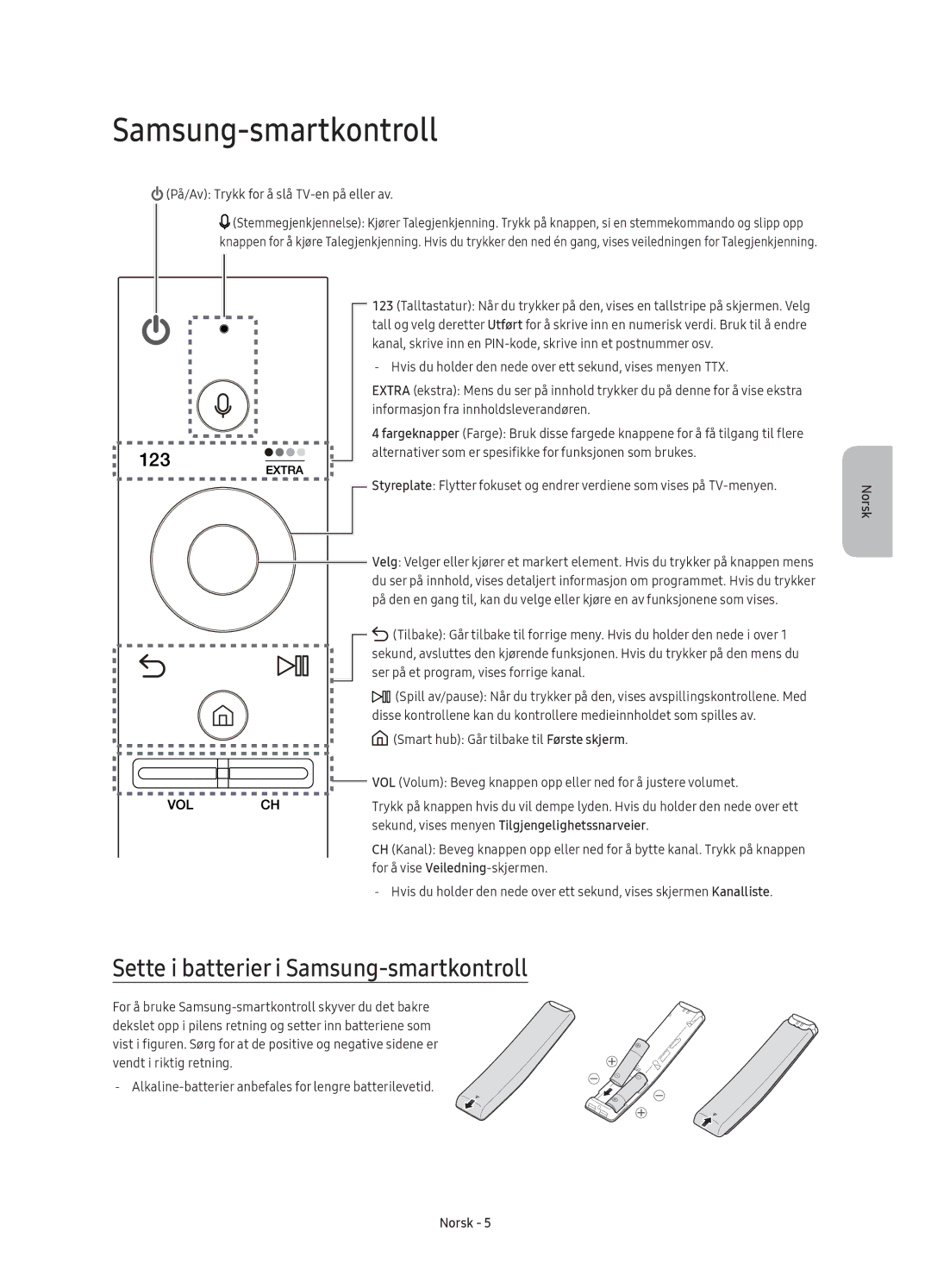 Samsung UE55KS7005UXXE manual Sette i batterier i Samsung-smartkontroll, På/Av Trykk for å slå TV-en på eller av 