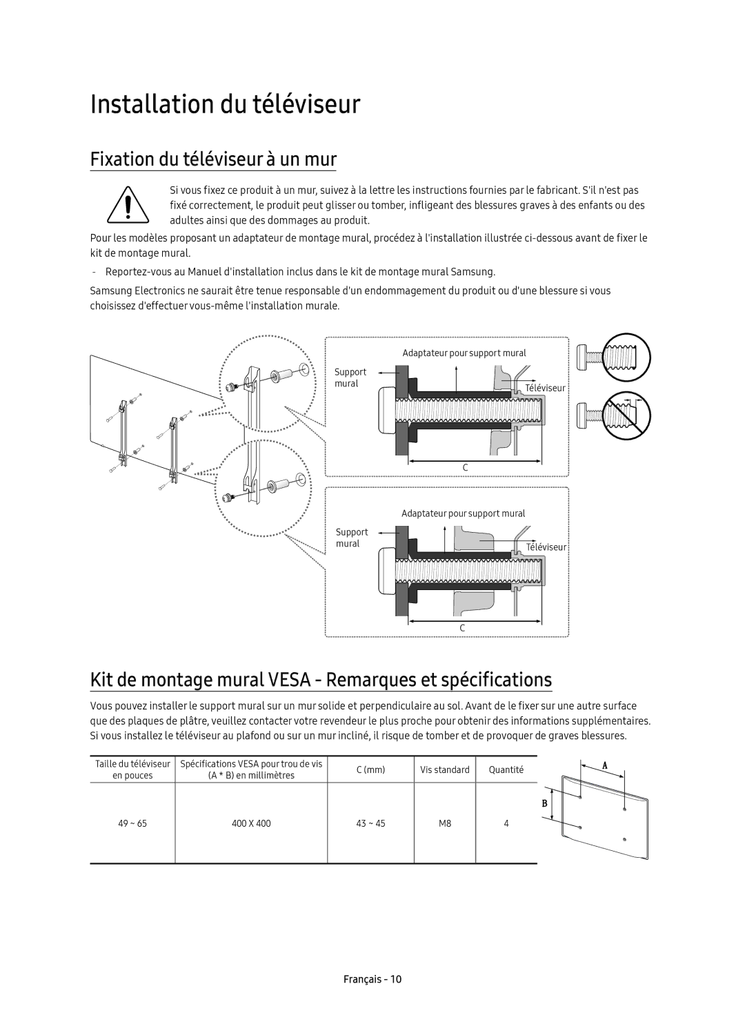 Samsung UE65KS7080UXZG, UE49KS7090UXZG, UE60KS7090UXZG manual Installation du téléviseur, Fixation du téléviseur à un mur 