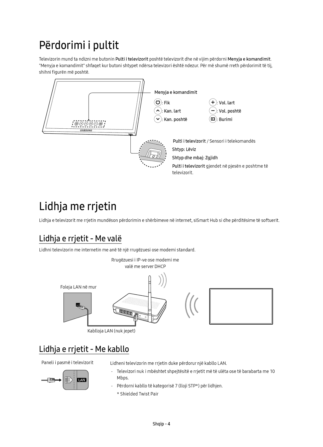 Samsung UE49KS7502UXXH manual Përdorimi i pultit, Lidhja me rrjetin, Lidhja e rrjetit Me valë, Lidhja e rrjetit Me kabllo 