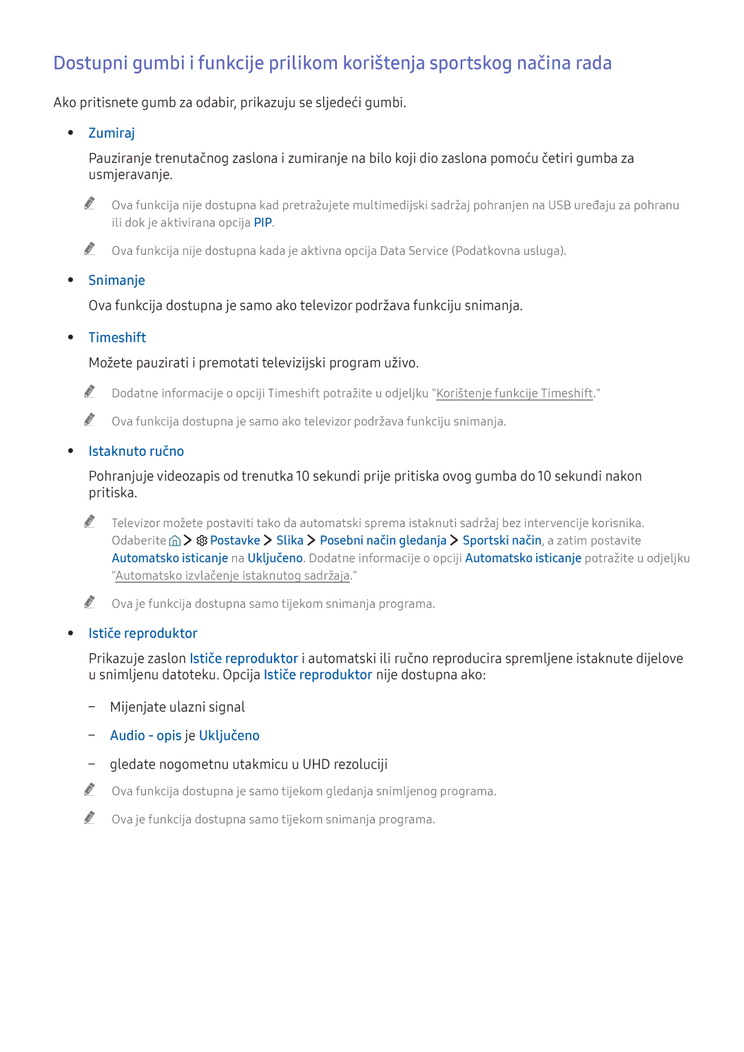 Samsung UE40KU6402UXXH, UE49KS9002TXXH, UE49KS7502UXXH manual Snimanje, Timeshift, Istaknuto ručno, Audio opis je Uključeno 