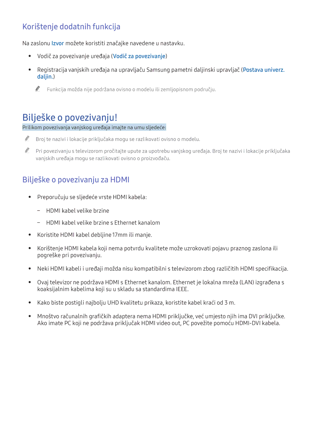 Samsung UE55KU6512UXXH, UE49KS9002TXXH manual Korištenje dodatnih funkcija, Bilješke o povezivanju za Hdmi, Daljin 