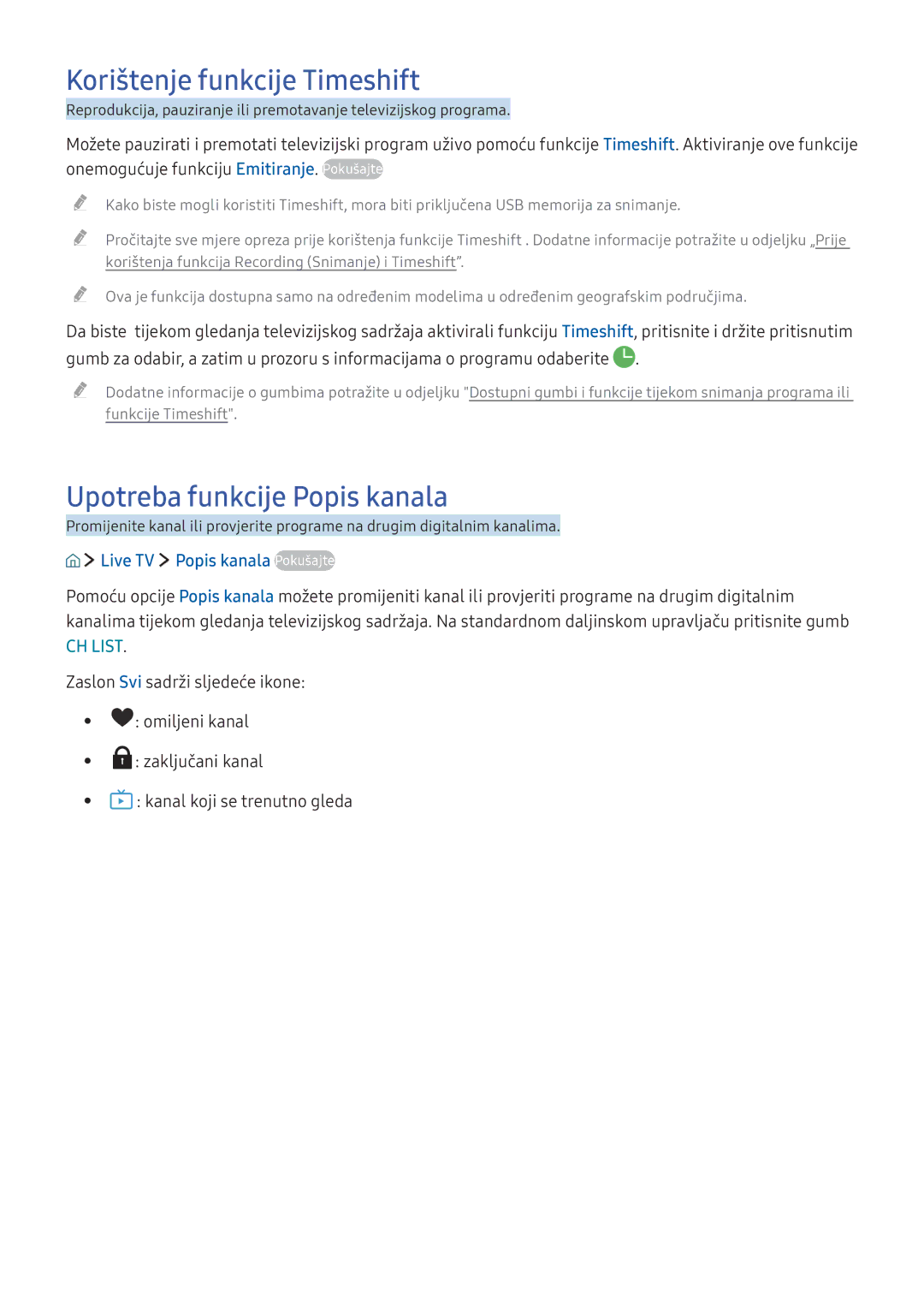 Samsung UE49KS7502UXXH manual Korištenje funkcije Timeshift, Upotreba funkcije Popis kanala, Live TV Popis kanala Pokušajte 
