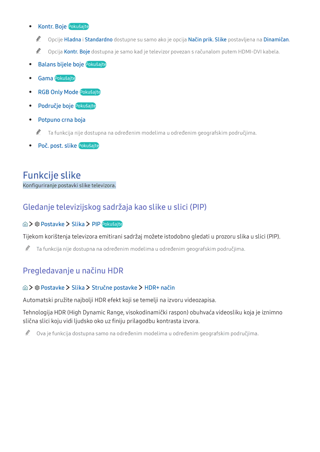 Samsung UE49KS7002UXXH Funkcije slike, Gledanje televizijskog sadržaja kao slike u slici PIP, Pregledavanje u načinu HDR 