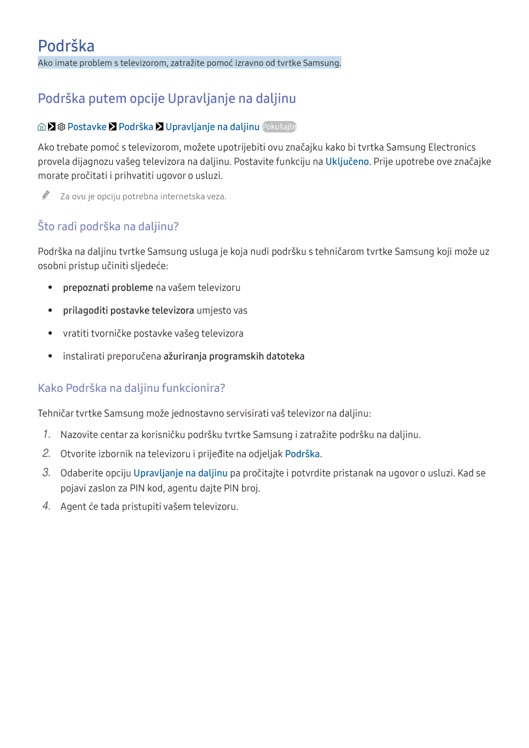 Samsung UE60KS7002UXXH, UE49KS9002TXXH manual Podrška putem opcije Upravljanje na daljinu, Što radi podrška na daljinu? 