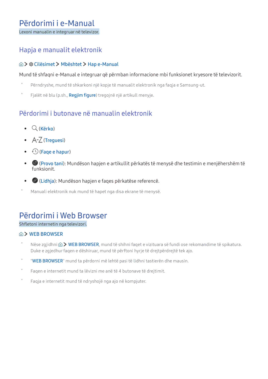 Samsung UE70KU6072UXXH, UE49KS9002TXXH Përdorimi i e-Manual, Përdorimi i Web Browser, Hapja e manualit elektronik 