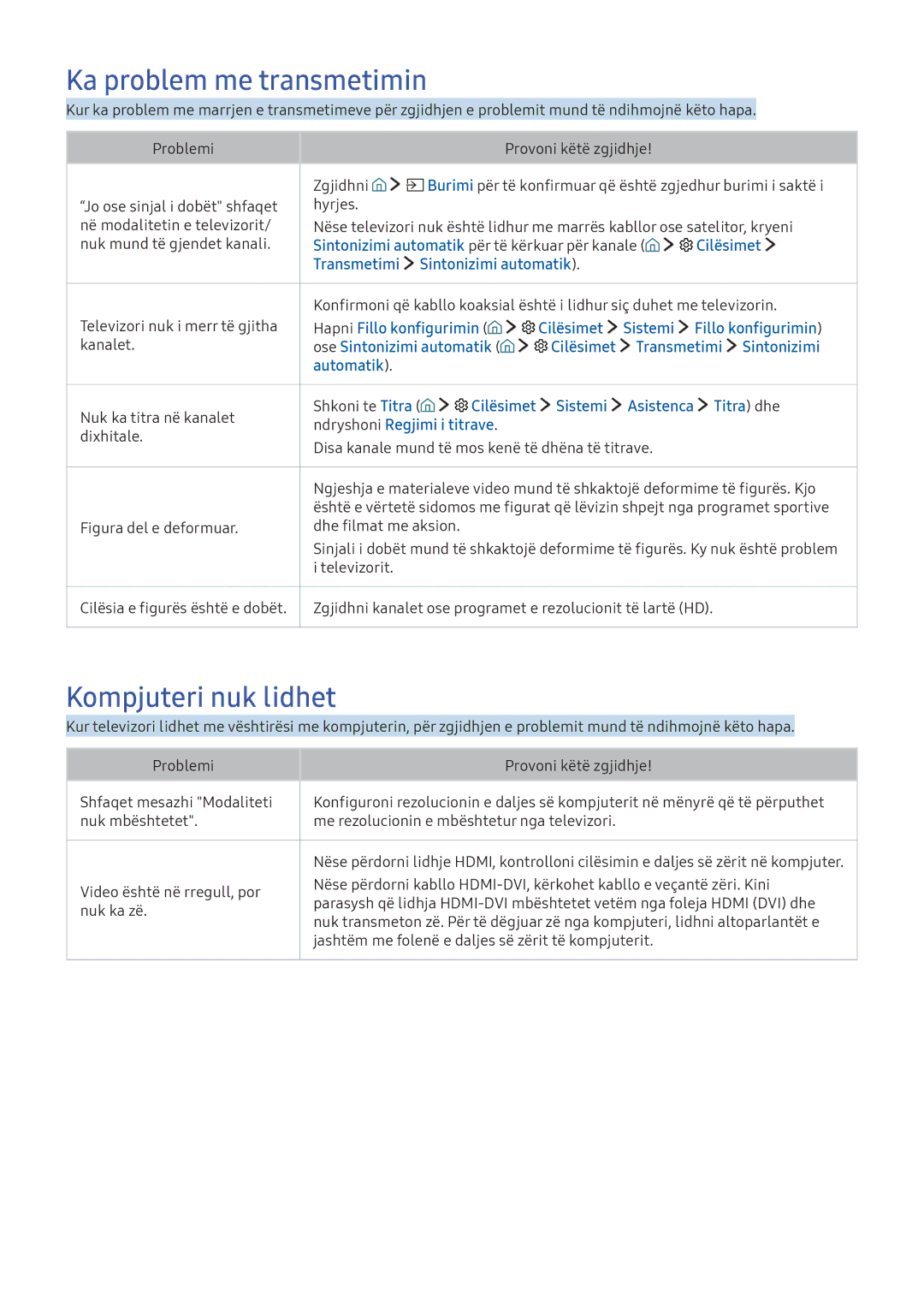 Samsung UE55KS8002TXXH manual Ka problem me transmetimin, Kompjuteri nuk lidhet, Transmetimi Sintonizimi automatik 