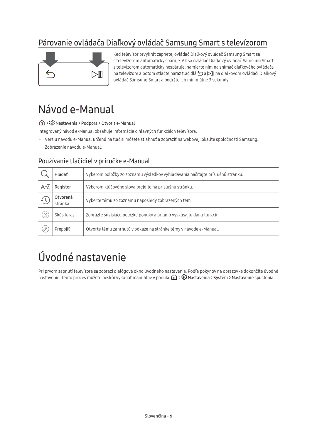 Samsung UE49KS9000LXXN, UE49KS9002TXXH manual Návod e-Manual, Úvodné nastavenie, Používanie tlačidiel v príručke e-Manual 