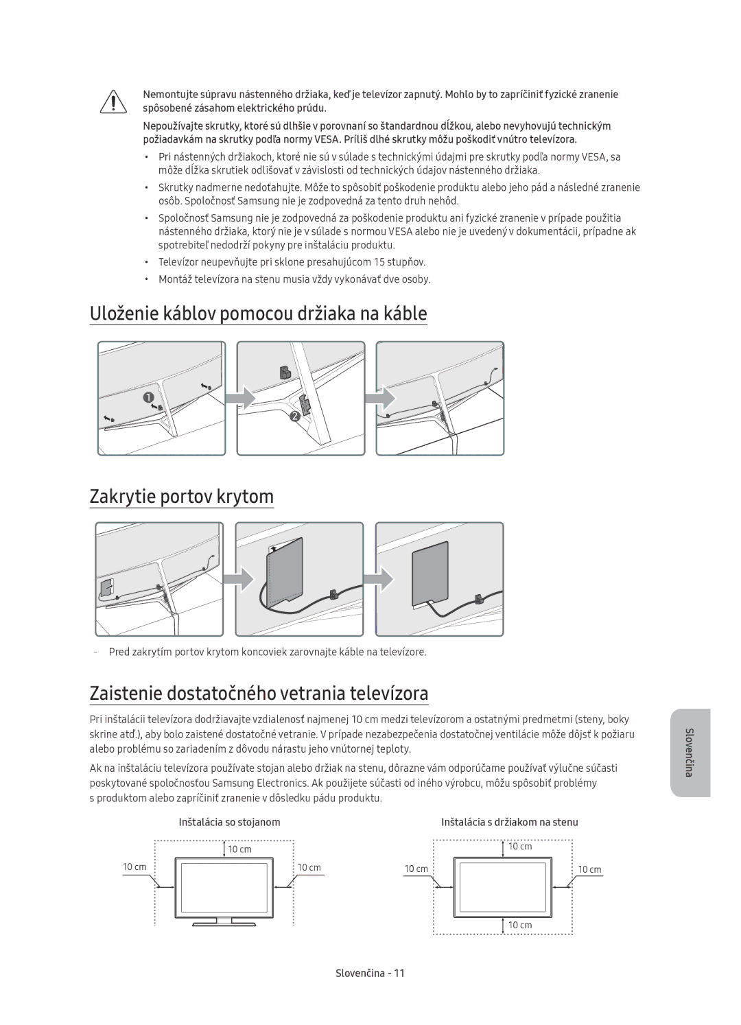 Samsung UE65KS9000LXXH, UE49KS9002TXXH, UE55KS9000LXXH Zaistenie dostatočného vetrania televízora, Inštalácia so stojanom 