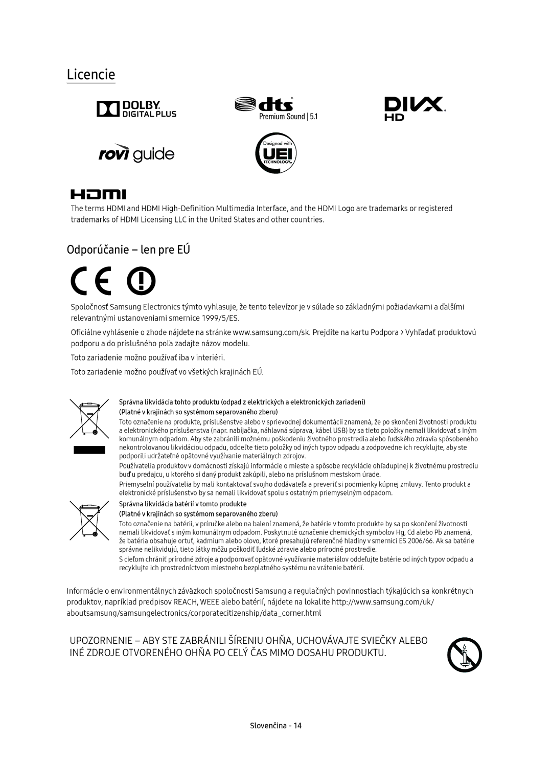 Samsung UE65KS9000LXXN, UE49KS9002TXXH, UE65KS9000LXXH, UE55KS9000LXXH, UE49KS9000LXXH manual Licencie, Odporúčanie len pre EÚ 