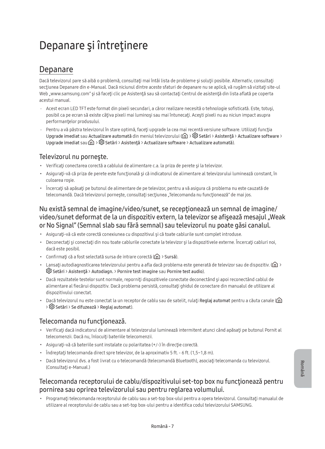 Samsung UE78KS9000LXXN, UE49KS9002TXXH manual Depanare şi întreţinere, Televizorul nu porneşte, Telecomanda nu funcţionează 