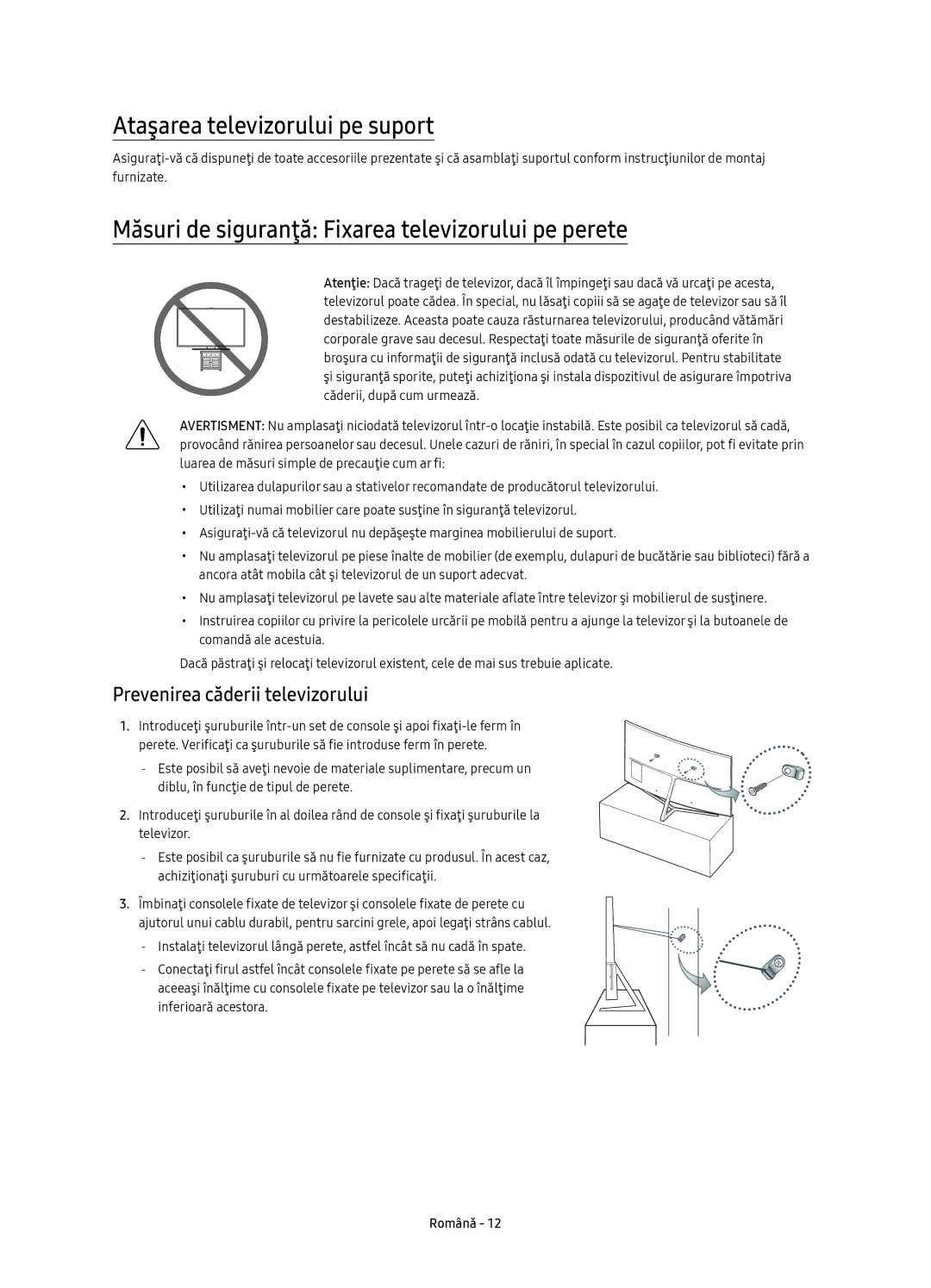 Samsung UE65KS9000LXXN manual Ataşarea televizorului pe suport, Măsuri de siguranţă Fixarea televizorului pe perete 