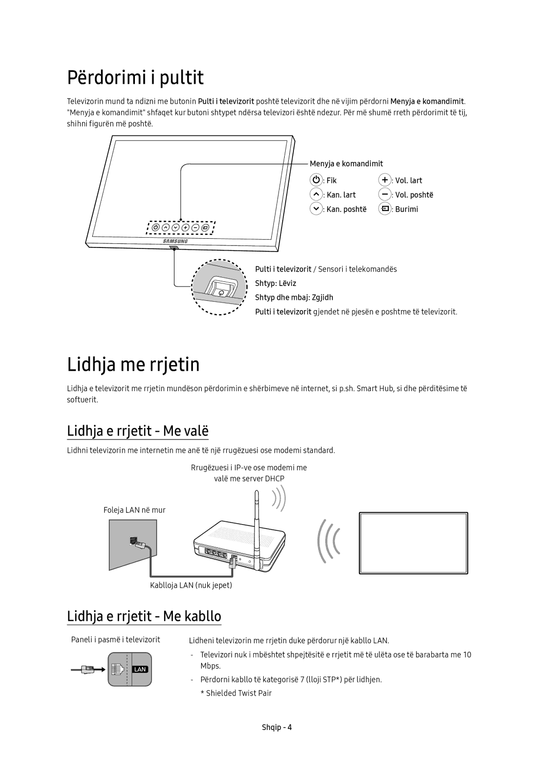 Samsung UE49KS9002TXXH manual Përdorimi i pultit, Lidhja me rrjetin, Lidhja e rrjetit Me valë, Lidhja e rrjetit Me kabllo 