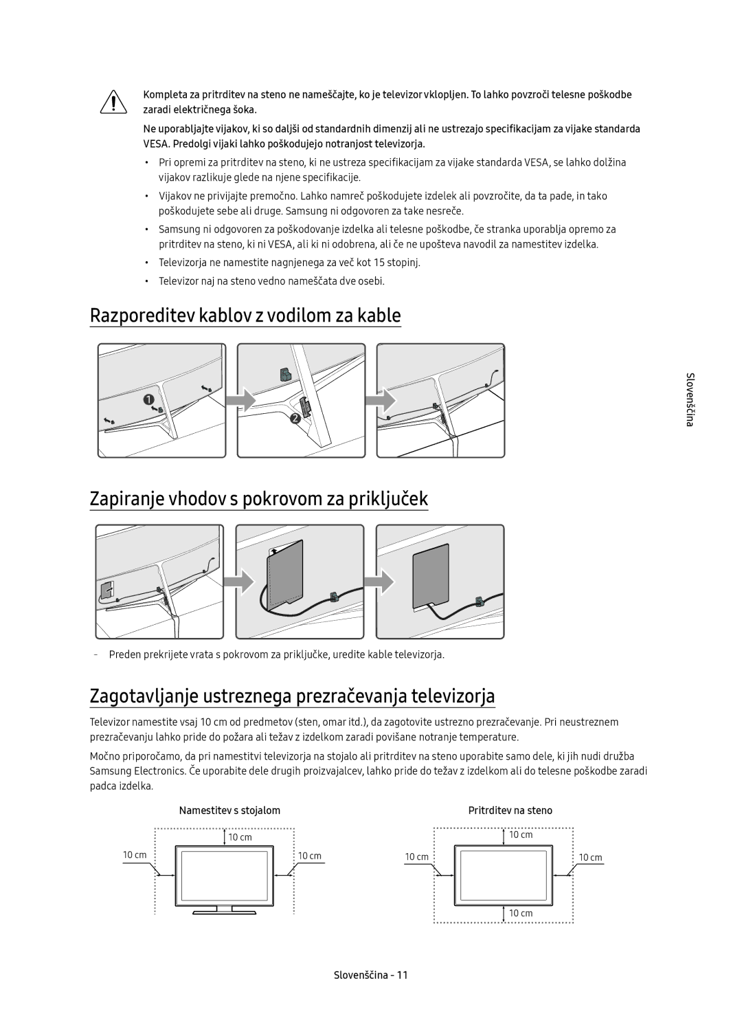 Samsung UE78KS9000LXXN manual Zagotavljanje ustreznega prezračevanja televizorja, Namestitev s stojalom Pritrditev na steno 