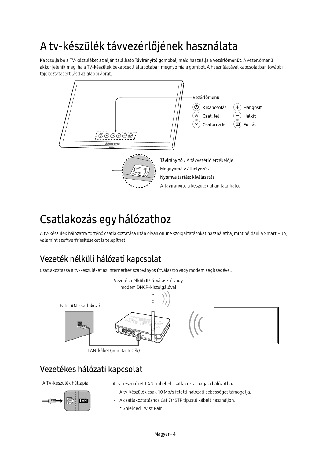 Samsung UE65KS9002TXXH Tv-készülék távvezérlőjének használata, Csatlakozás egy hálózathoz, Vezetékes hálózati kapcsolat 