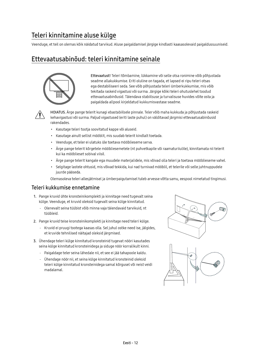 Samsung UE65KS9002TXXH, UE49KS9002TXXH manual Teleri kinnitamine aluse külge, Ettevaatusabinõud teleri kinnitamine seinale 