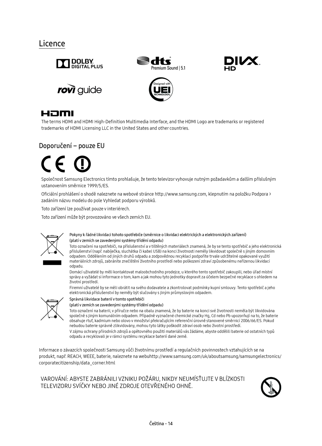 Samsung UE55KS9000LXXH, UE49KS9002TXXH, UE65KS9000LXXH, UE49KS9000LXXH, UE65KS9000LXXN manual Licence, Doporučení pouze EU 