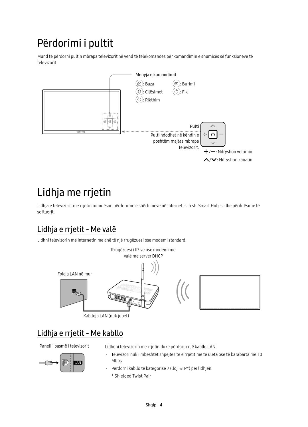 Samsung UE49KU6100WXXH manual Përdorimi i pultit, Lidhja me rrjetin, Lidhja e rrjetit Me valë, Lidhja e rrjetit Me kabllo 