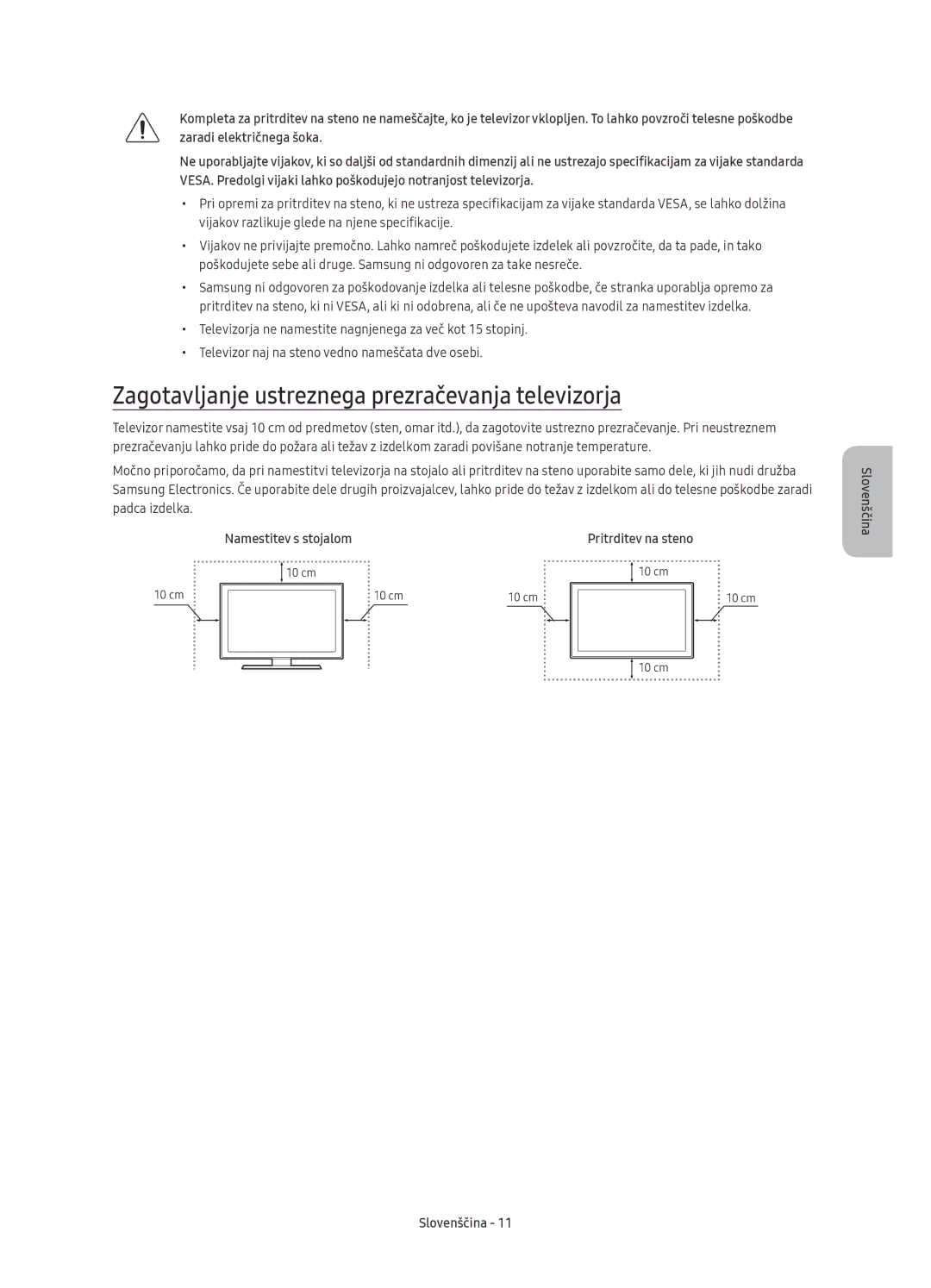 Samsung UE55KU6100WXXN manual Zagotavljanje ustreznega prezračevanja televizorja, Namestitev s stojalom Pritrditev na steno 