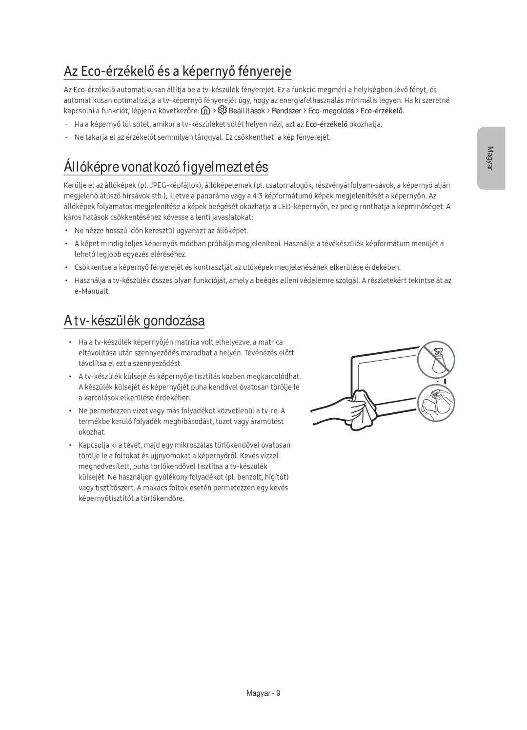 Samsung UE55KU6100WXXN Az Eco-érzékelő és a képernyő fényereje, Állóképre vonatkozó figyelmeztetés, Tv-készülék gondozása 