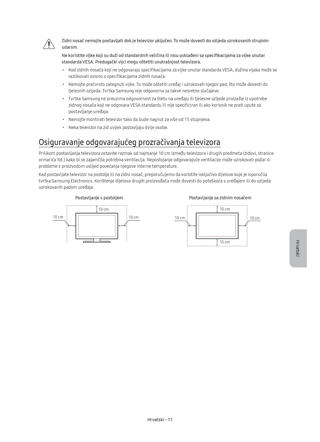 Samsung UE65KU6100WXXH, UE49KU6100WXXH, UE49KU6172UXXH, UE40KU6100WXXH Osiguravanje odgovarajućeg prozračivanja televizora 