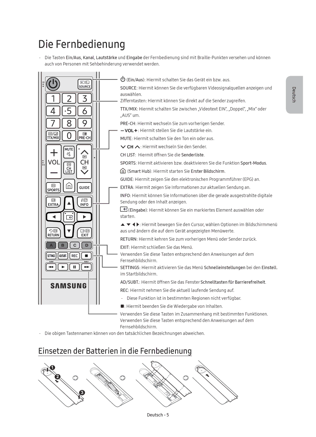 Samsung UE55KU6179UXZG, UE49KU6179UXZG, UE40KU6179UXZG manual Die Fernbedienung, Einsetzen der Batterien in die Fernbedienung 