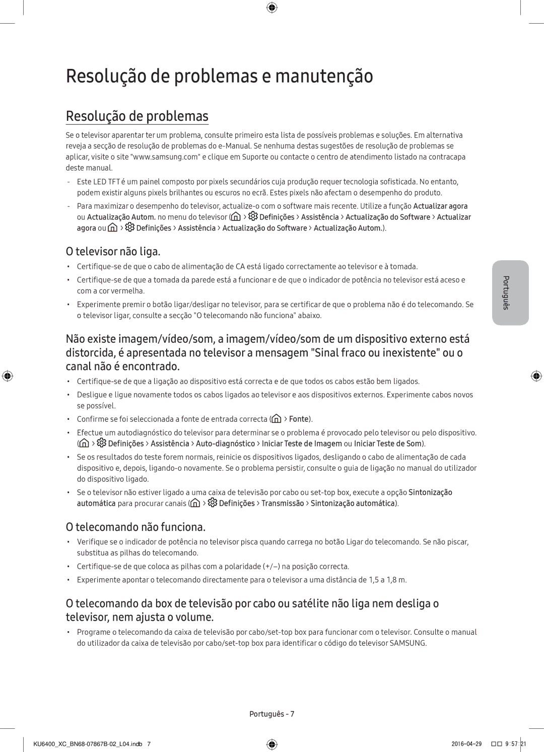 Samsung UE43KU6400UXXC, UE49KU6400UXXC Resolução de problemas e manutenção, Televisor não liga, Telecomando não funciona 