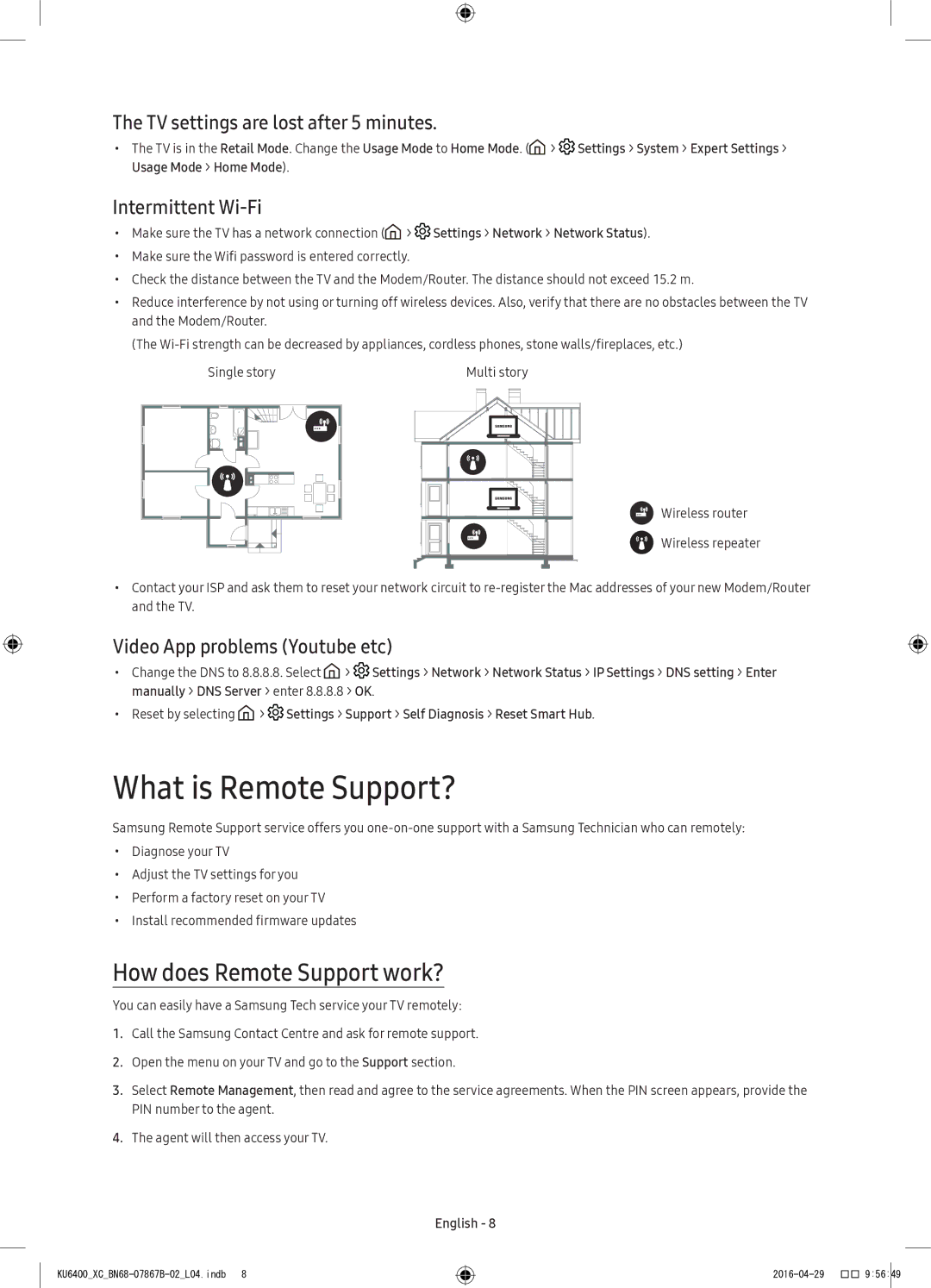 Samsung UE65KU6400UXXC manual What is Remote Support?, How does Remote Support work?, TV settings are lost after 5 minutes 