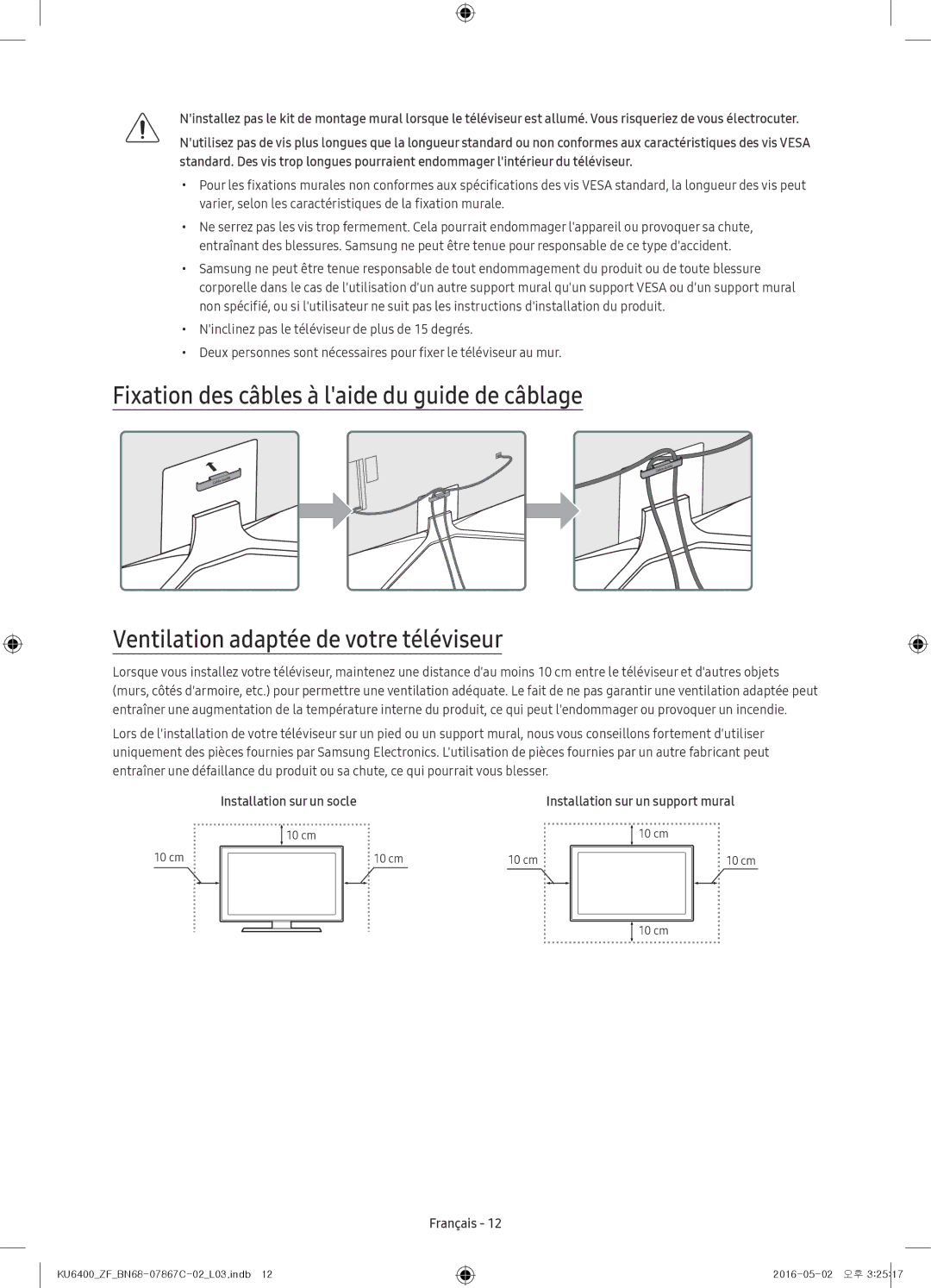 Samsung UE49KU6400UXZG, UE49KU6400UXXC, UE55KU6400UXZG, UE40KU6400UXZG, UE40KU6400UXZF manual Installation sur un socle 