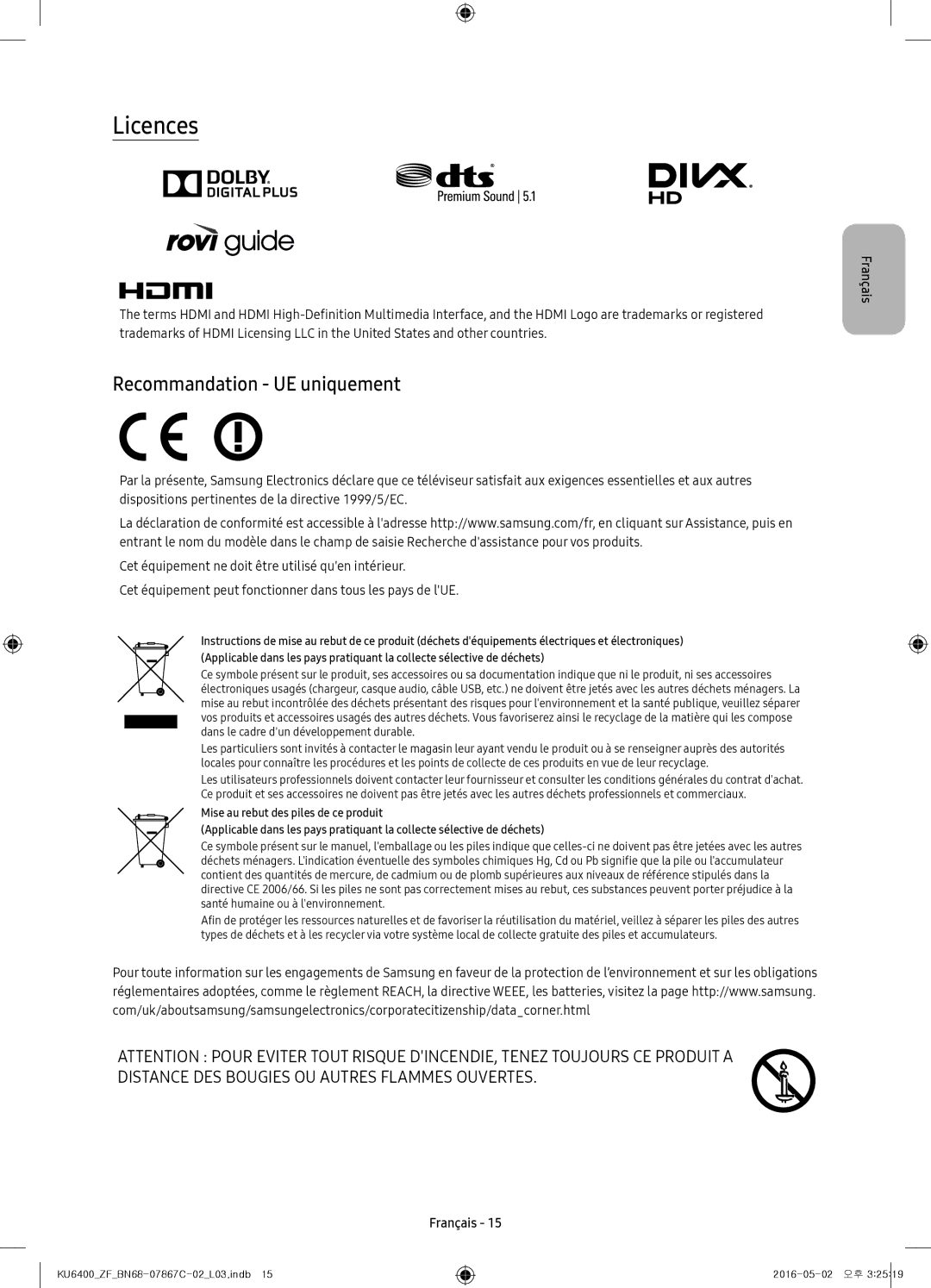 Samsung UE55KU6400UXZF, UE49KU6400UXXC, UE55KU6400UXZG, UE49KU6400UXZG, UE40KU6400UXZG Licences, Recommandation UE uniquement 