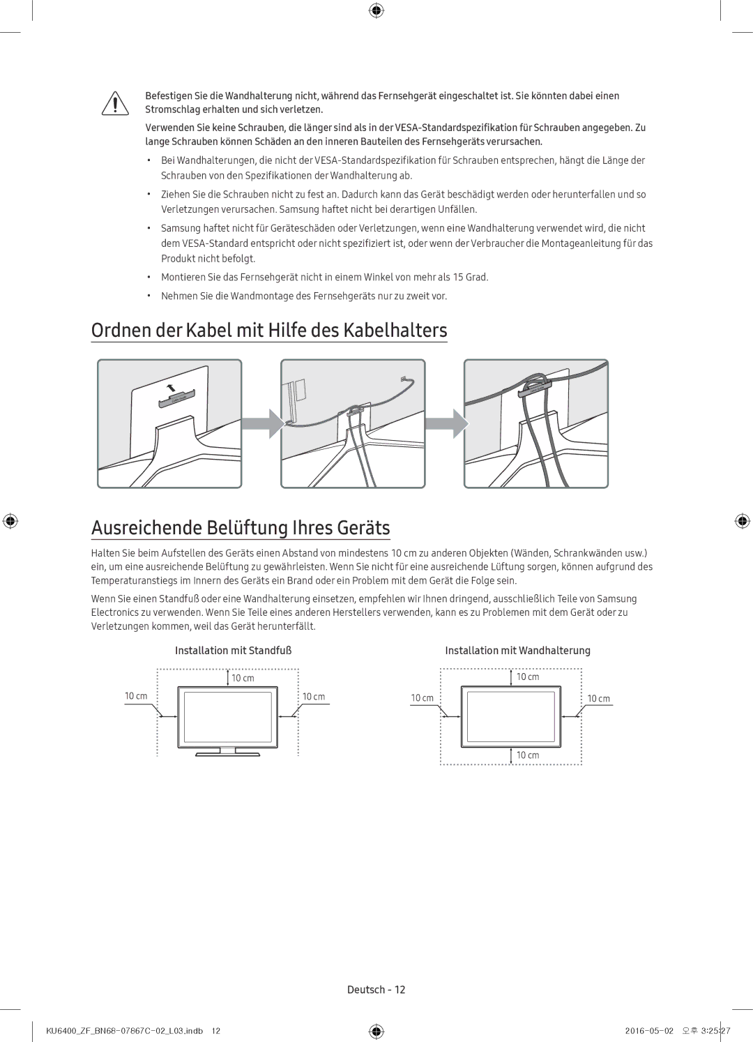 Samsung UE49KU6400UXXC, UE55KU6400UXZG, UE49KU6400UXZG, UE40KU6400UXZG, UE40KU6400UXZF manual Installation mit Standfuß 