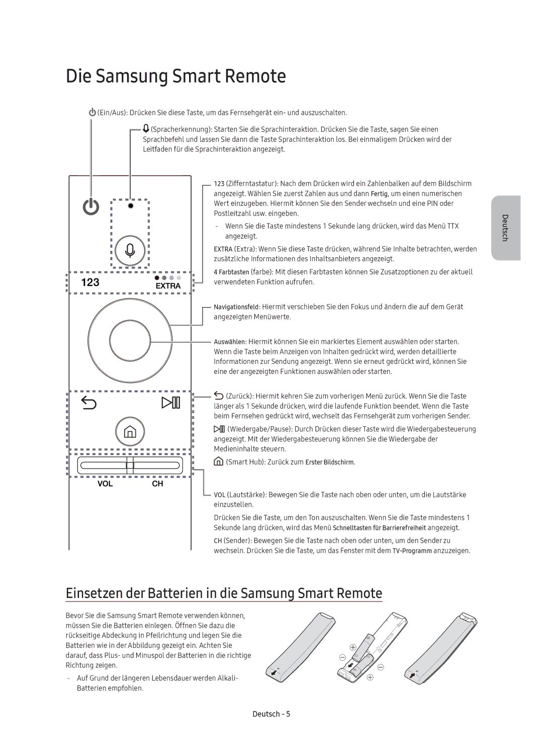 Samsung UE55KU6470UXZG, UE49KU6450UXZG manual Die Samsung Smart Remote, Einsetzen der Batterien in die Samsung Smart Remote 