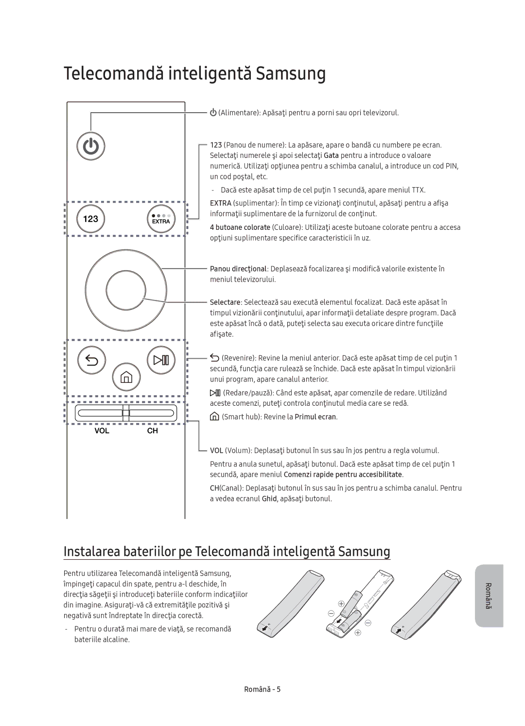 Samsung UE43KU6500SXXH, UE49KU6500SXXH, UE55KU6500SXXH manual Instalarea bateriilor pe Telecomandă inteligentă Samsung 