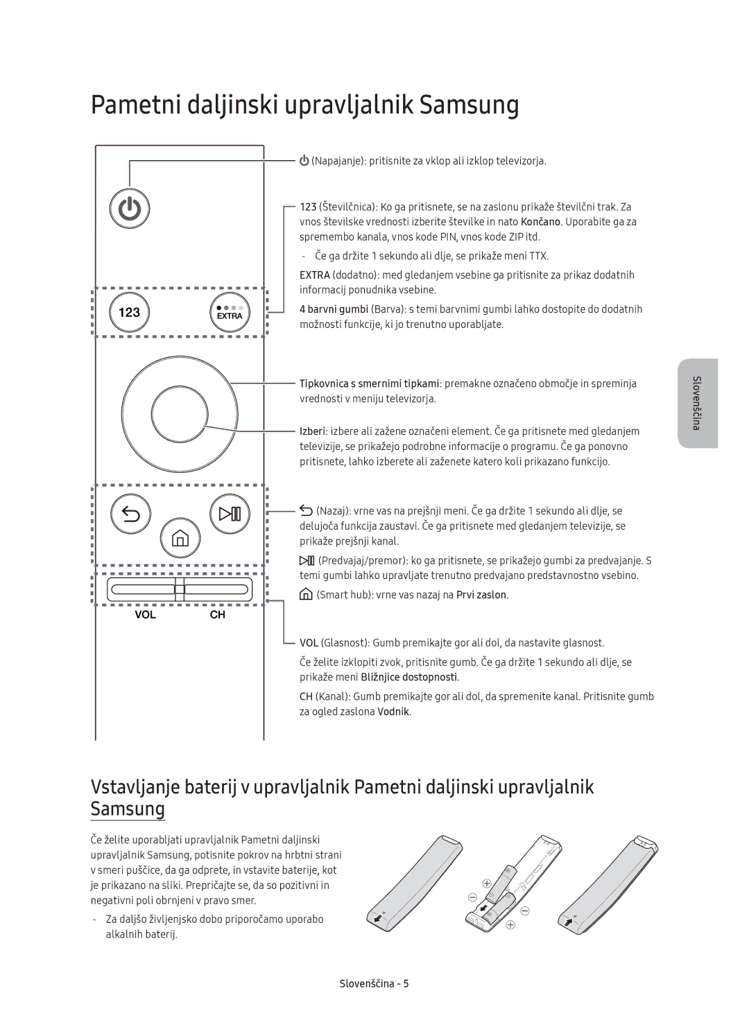 Samsung UE43KU6502UXXH manual Pametni daljinski upravljalnik Samsung, Napajanje pritisnite za vklop ali izklop televizorja 