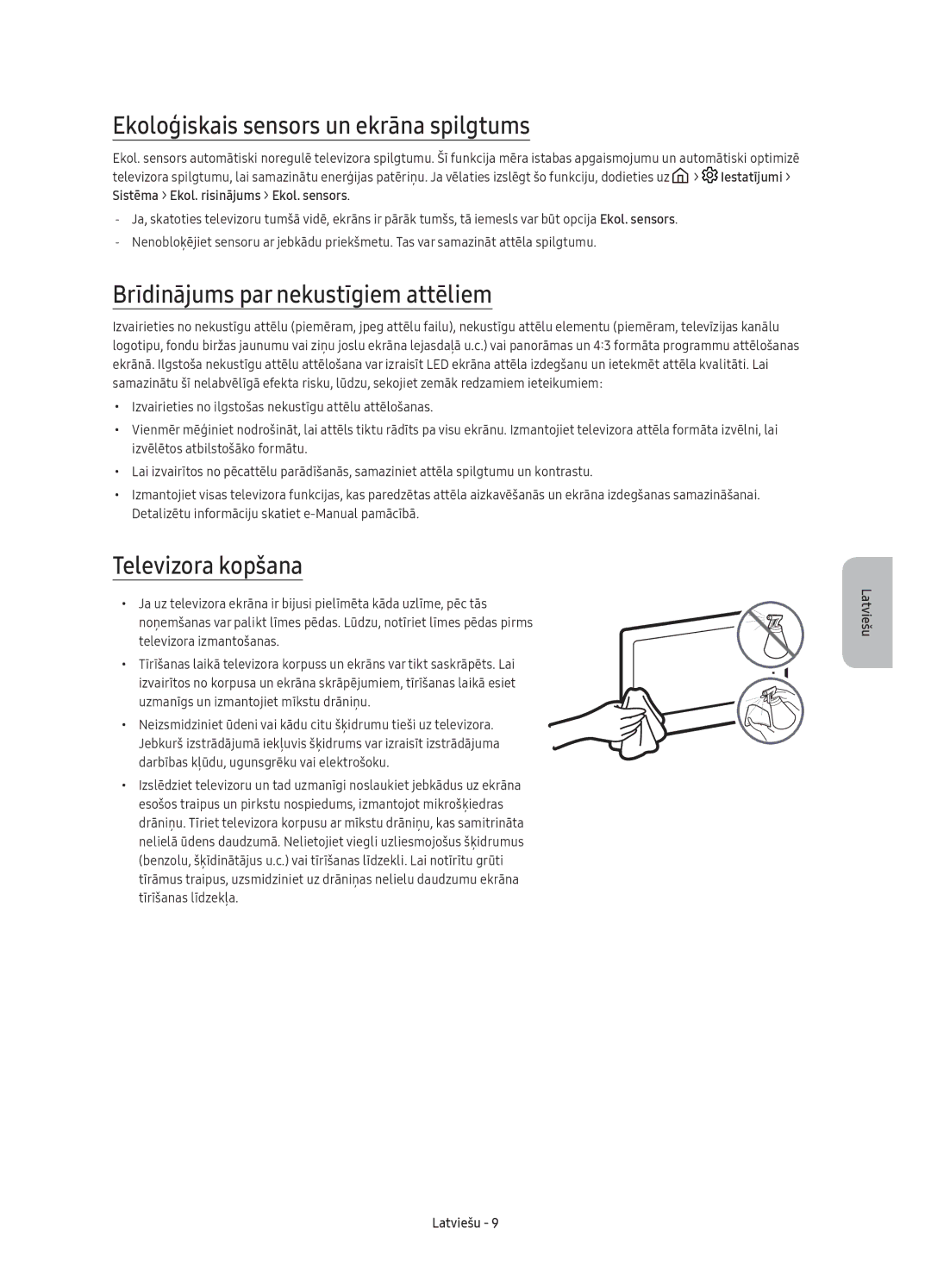 Samsung UE65KU6500SXXN Ekoloģiskais sensors un ekrāna spilgtums, Brīdinājums par nekustīgiem attēliem, Televizora kopšana 