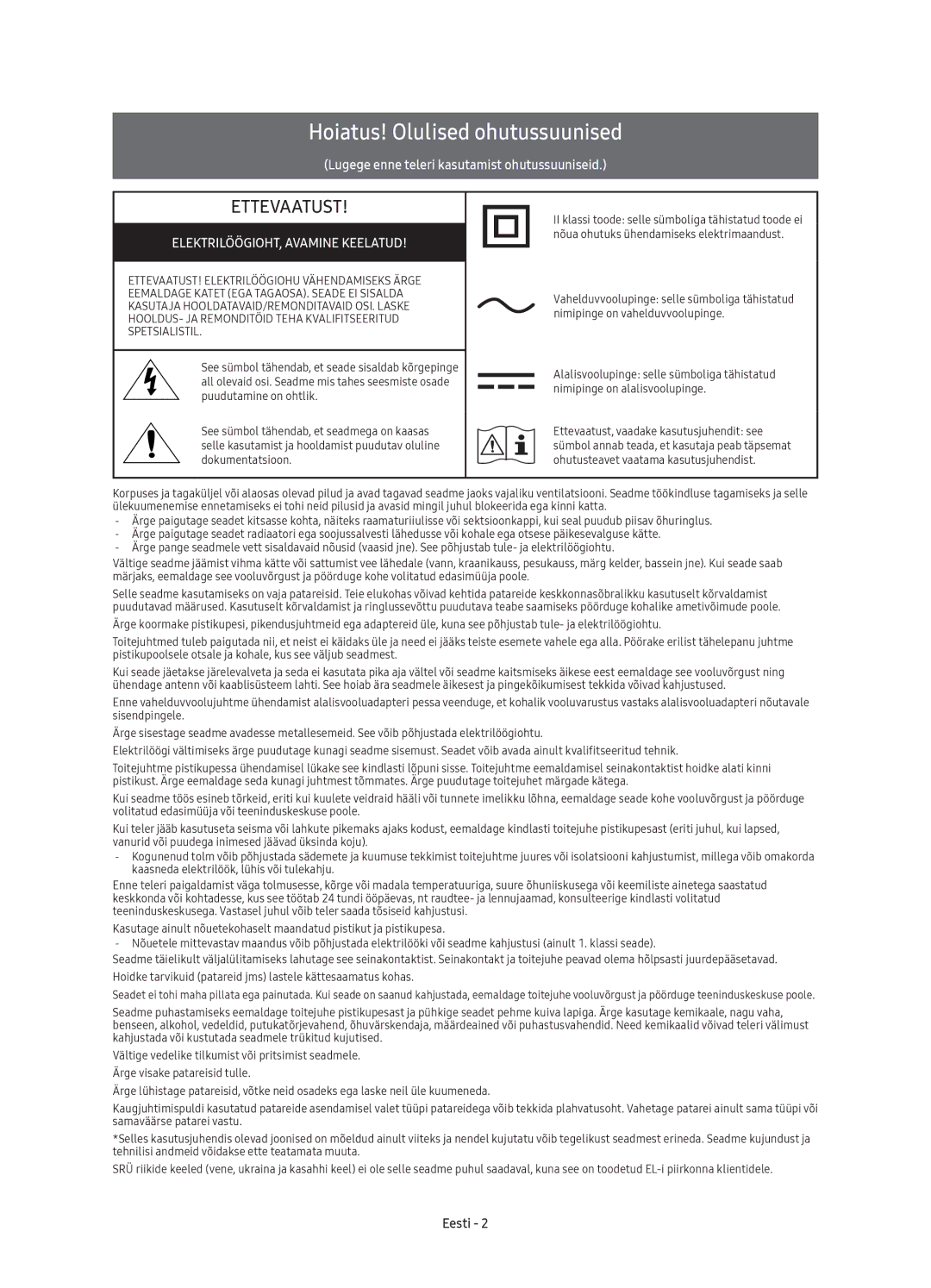 Samsung UE49KU6500SXXN, UE49KU6500SXXH manual Hoiatus! Olulised ohutussuunised, ELEKTRILÖÖGIOHT, Avamine Keelatud, Eesti 