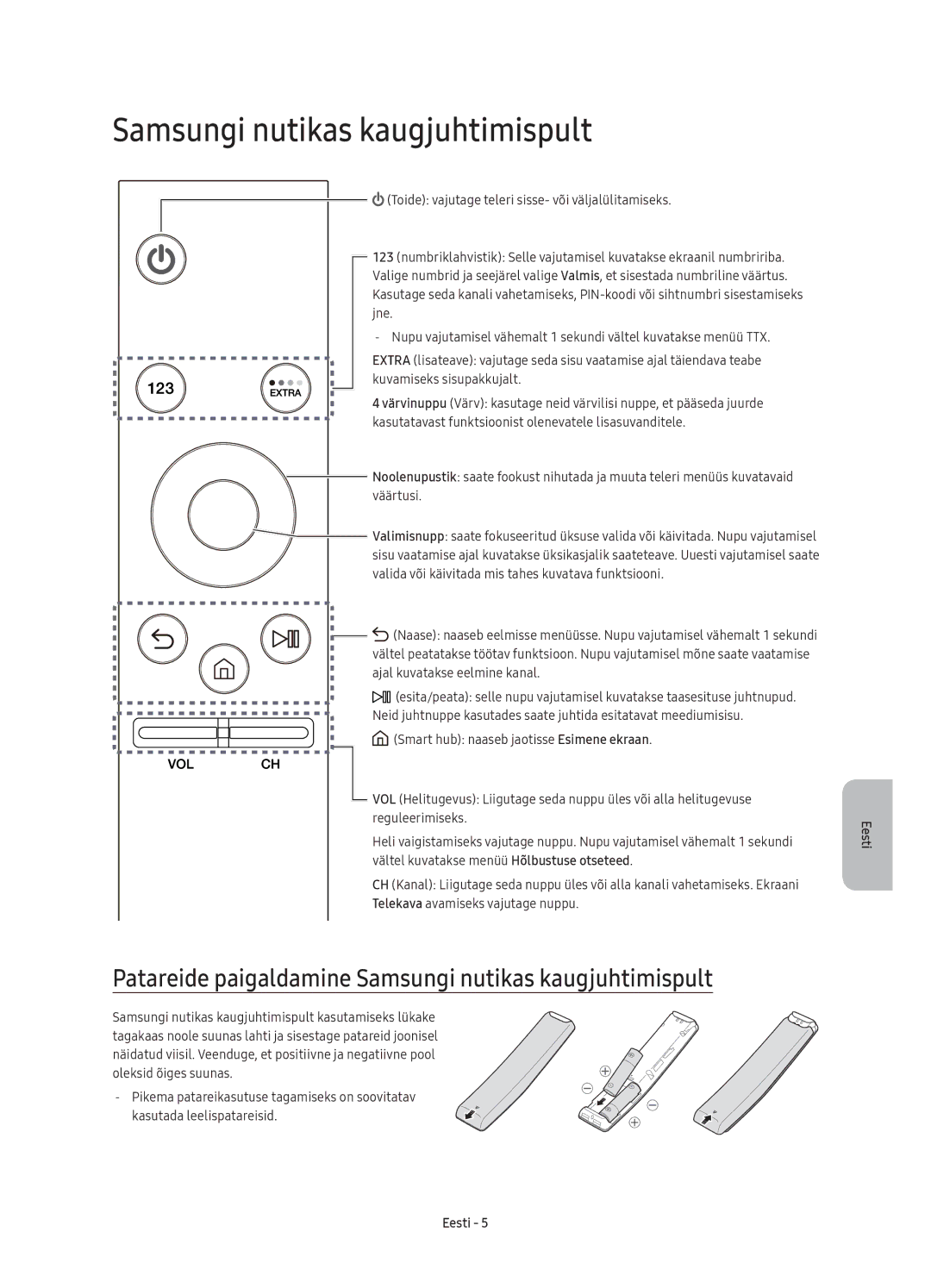 Samsung UE65KU6500SXXN, UE49KU6500SXXH, UE55KU6500SXXH manual Patareide paigaldamine Samsungi nutikas kaugjuhtimispult 