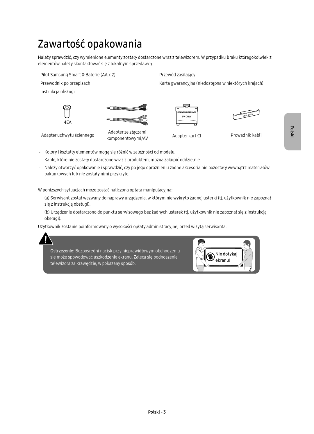 Samsung UE55KU6502UXXH, UE49KU6500SXXH, UE55KU6500SXXH, UE65KU6500SXXH, UE43KU6500SXXN, UE65KU6502UXXH Zawartość opakowania 