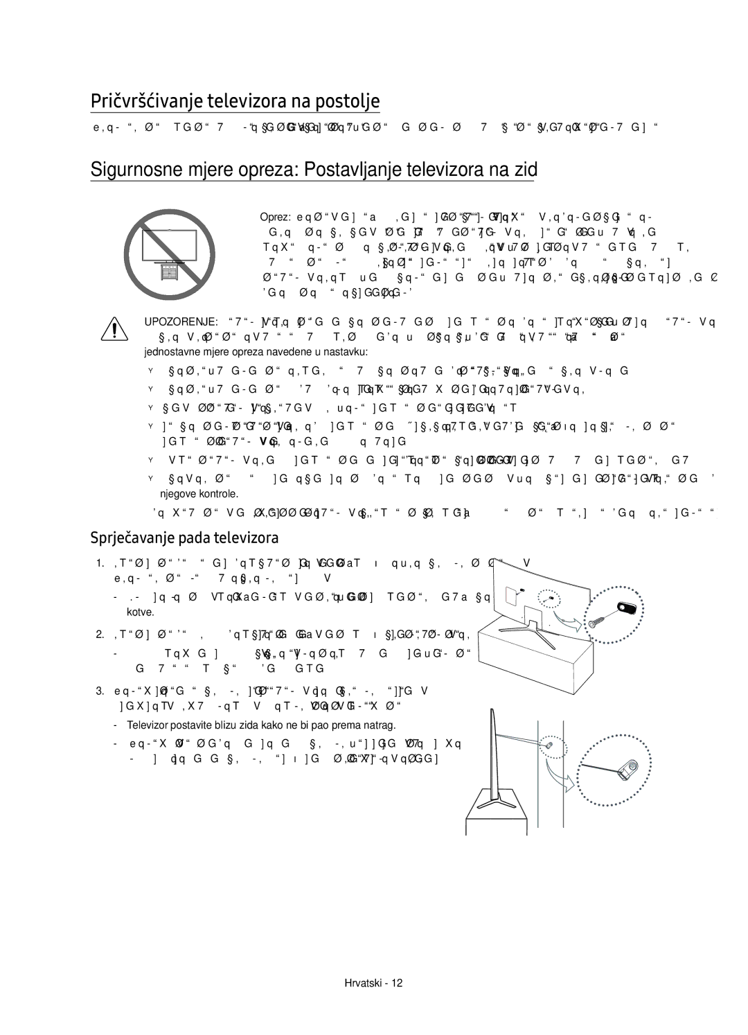 Samsung UE55KU6500SXXN manual Pričvršćivanje televizora na postolje, Sigurnosne mjere opreza Postavljanje televizora na zid 