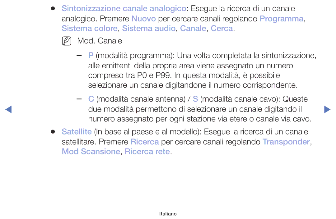 Samsung UE32M5000AKXZT, UE49M5000AKXZT, UE32M4000AKXZT manual Modalità programma Una volta completata la sintonizzazione 