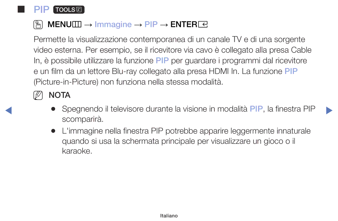 Samsung UE40M5000AKXZT, UE49M5000AKXZT, UE32M4000AKXZT, UE32M5000AKXZT manual PIP t, OO MENUm → Immagine → PIP → Entere 