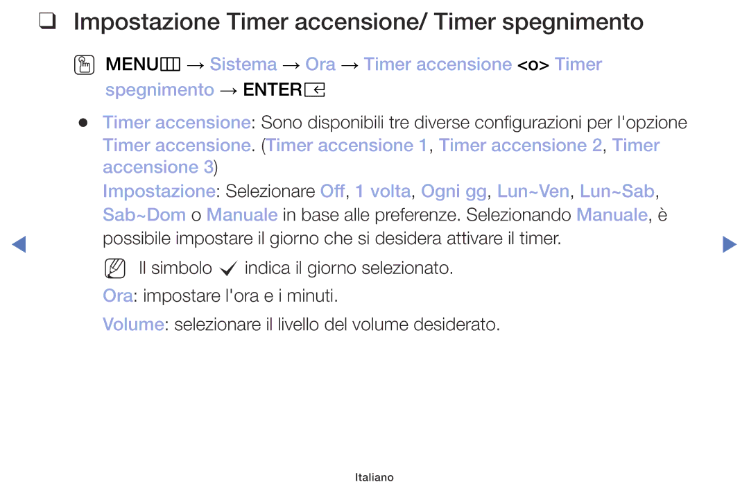 Samsung UE40M5000AKXZT, UE49M5000AKXZT, UE32M4000AKXZT, UE32M5000AKXZT manual Impostazione Timer accensione/ Timer spegnimento 